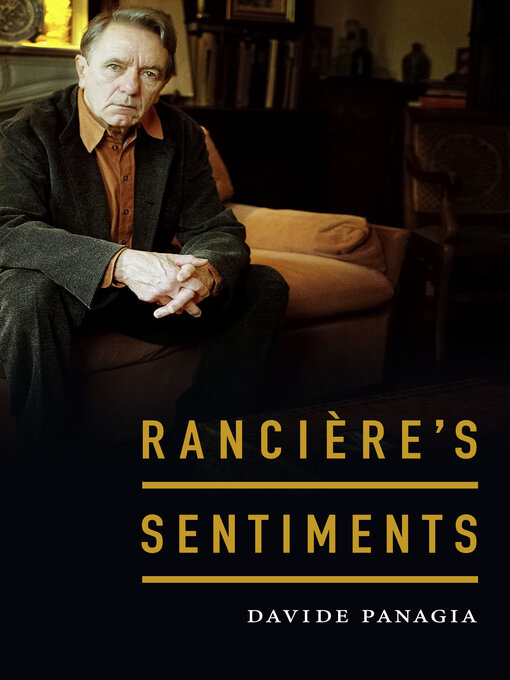 Title details for Rancière's Sentiments by Davide Panagia - Available